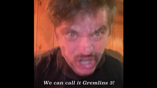 Well, we're sold on this pitch for <i>Gremlins 3</i>